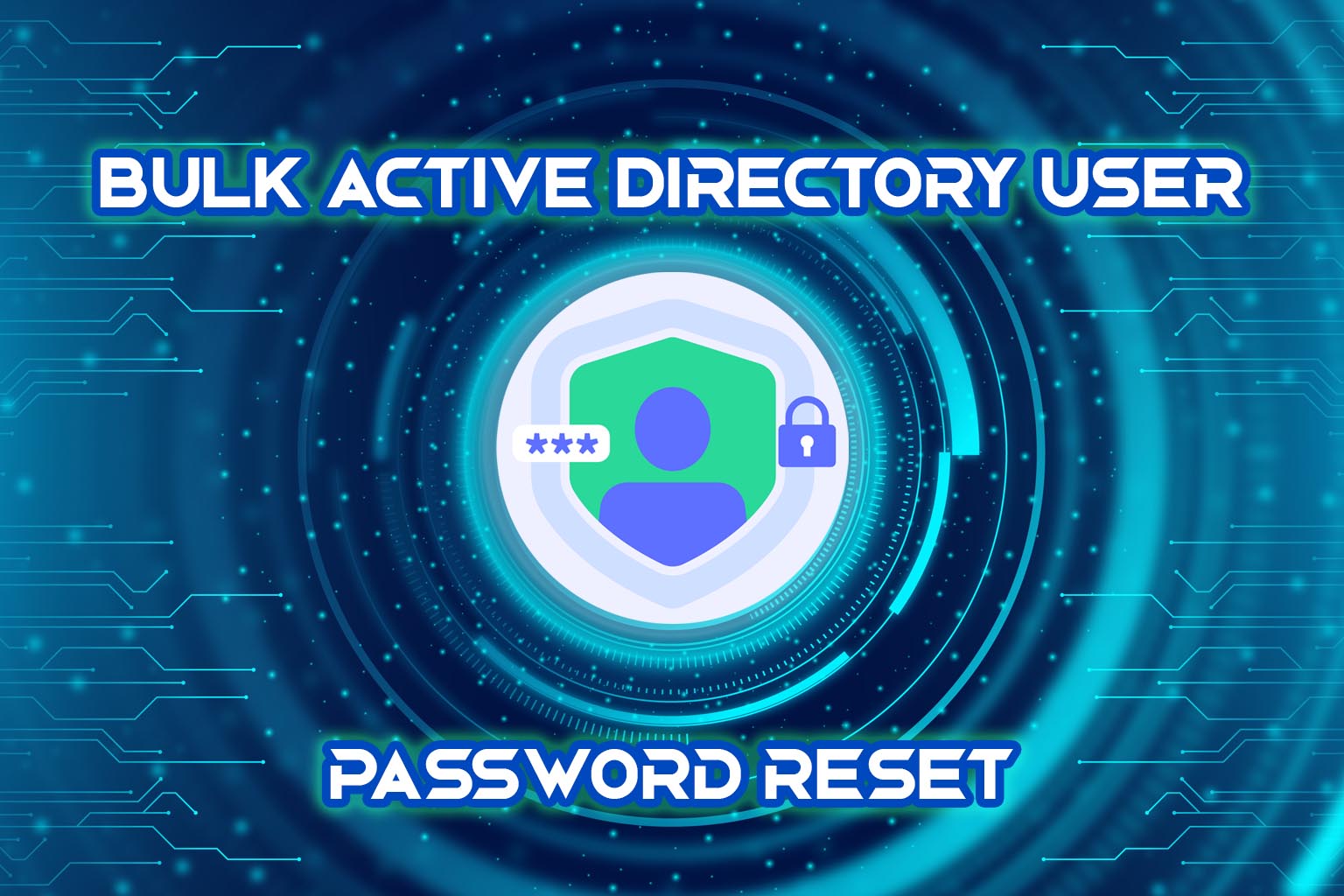 Reset Multiple AD Passwords